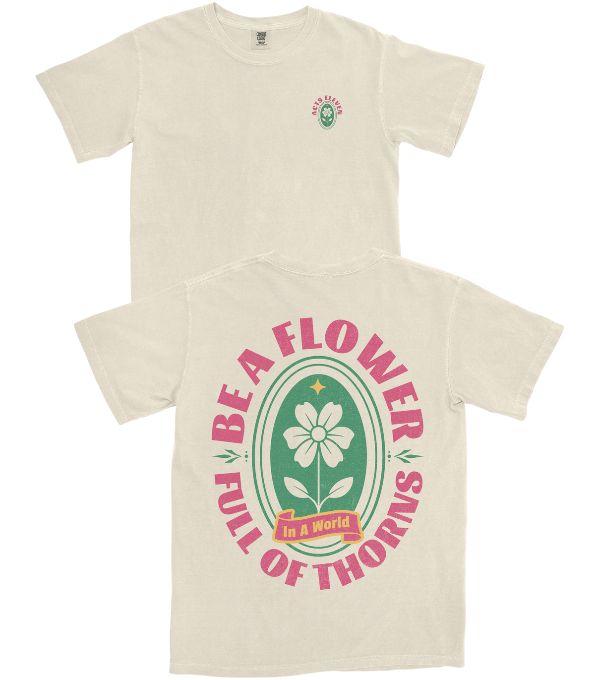 Be A Flower T-Shirt