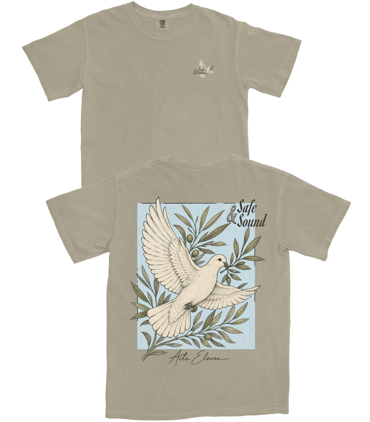 Safe & Sound T-Shirt