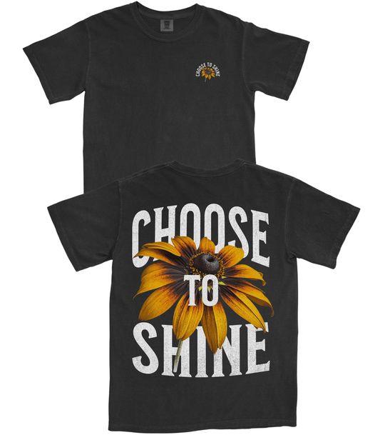 Choose to Shine T-Shirt