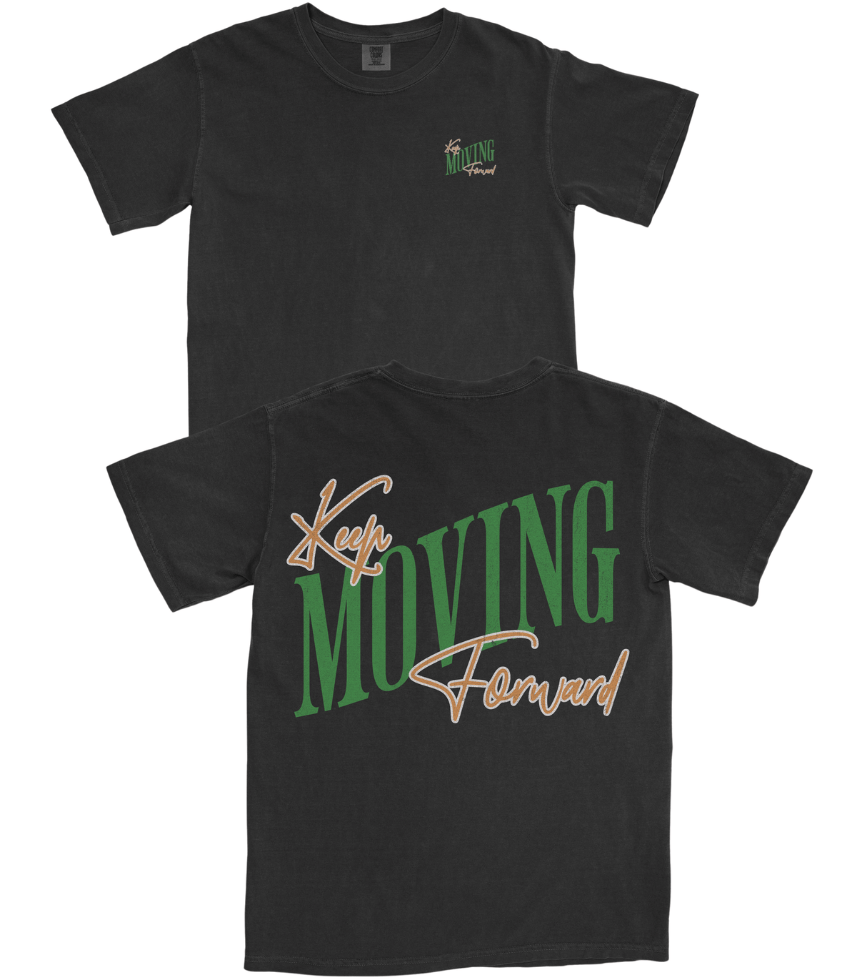 Keep Moving Forward T-Shirt