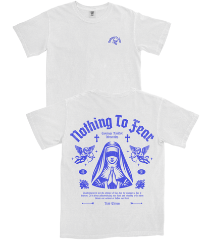 Nothing to Fear T-Shirt