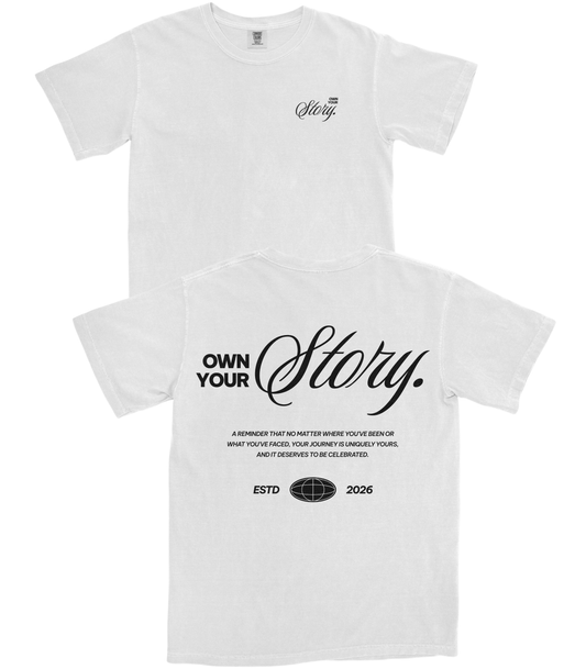 Own Your Story T-Shirt
