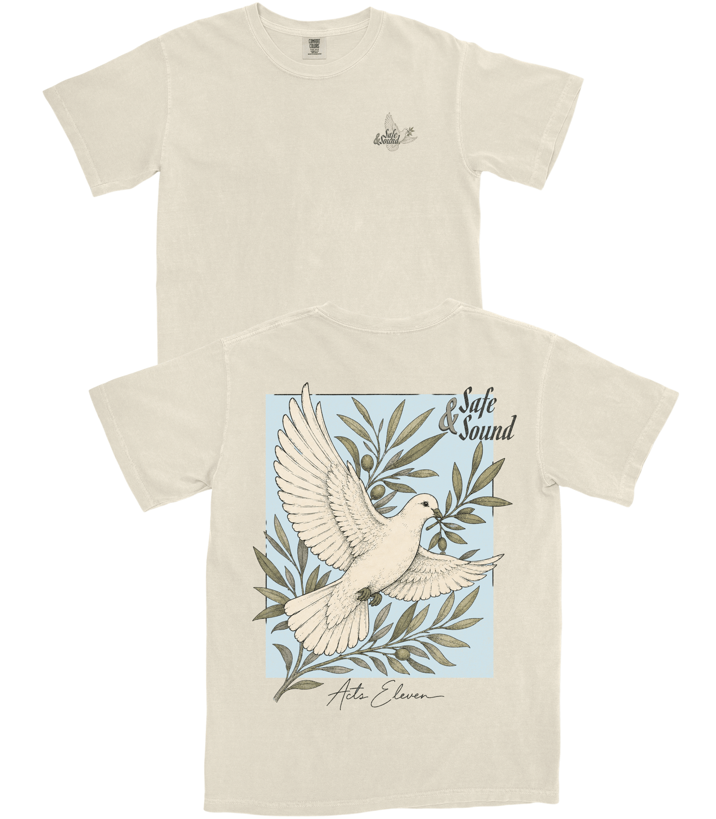 Safe & Sound T-Shirt