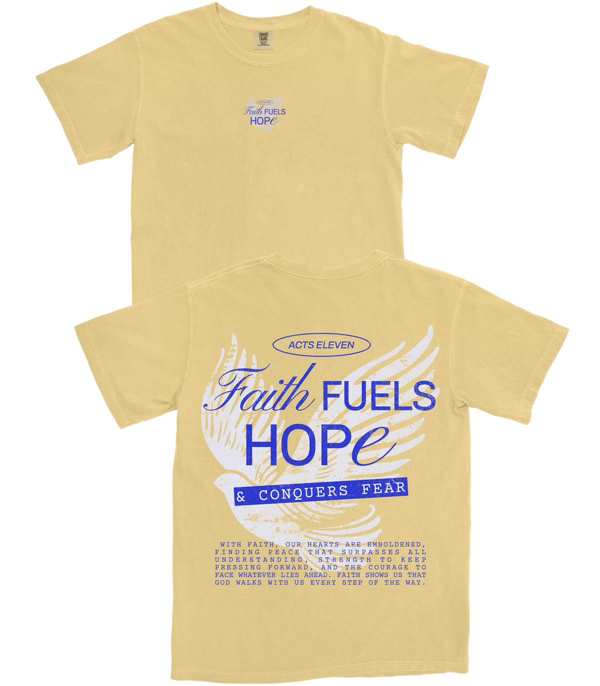 Faith Fuels Hope T-Shirt