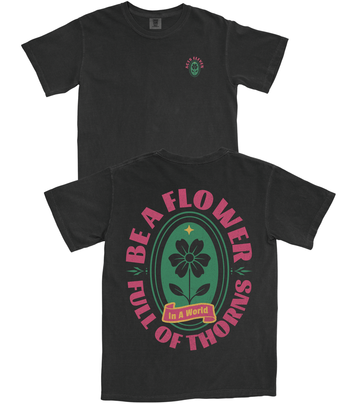 Be A Flower T-Shirt