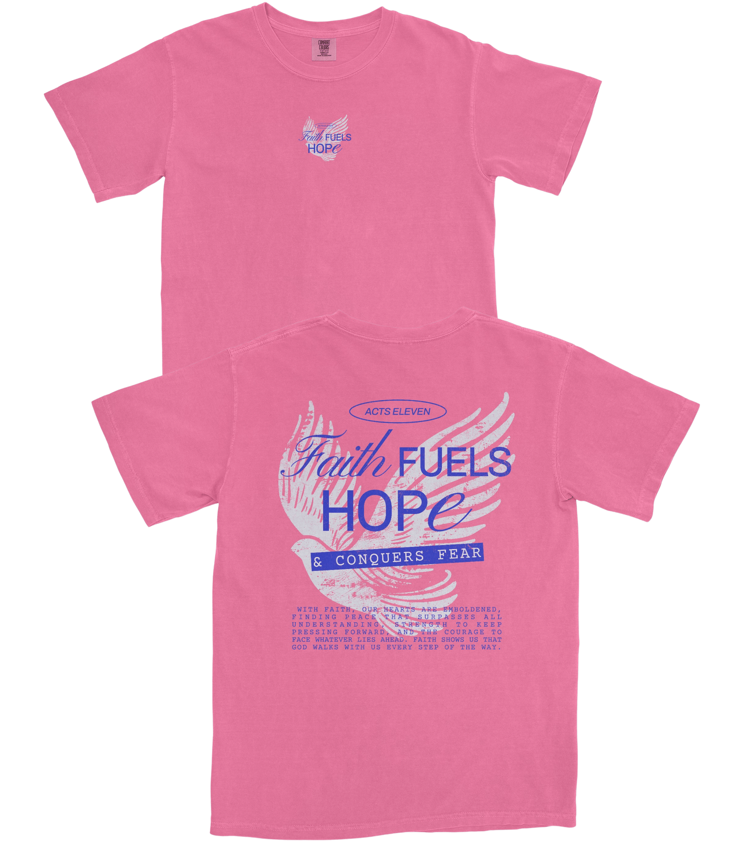 Faith Fuels Hope T-Shirt