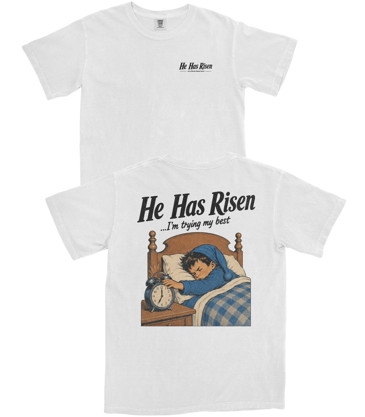 He Has Risen T-Shirt