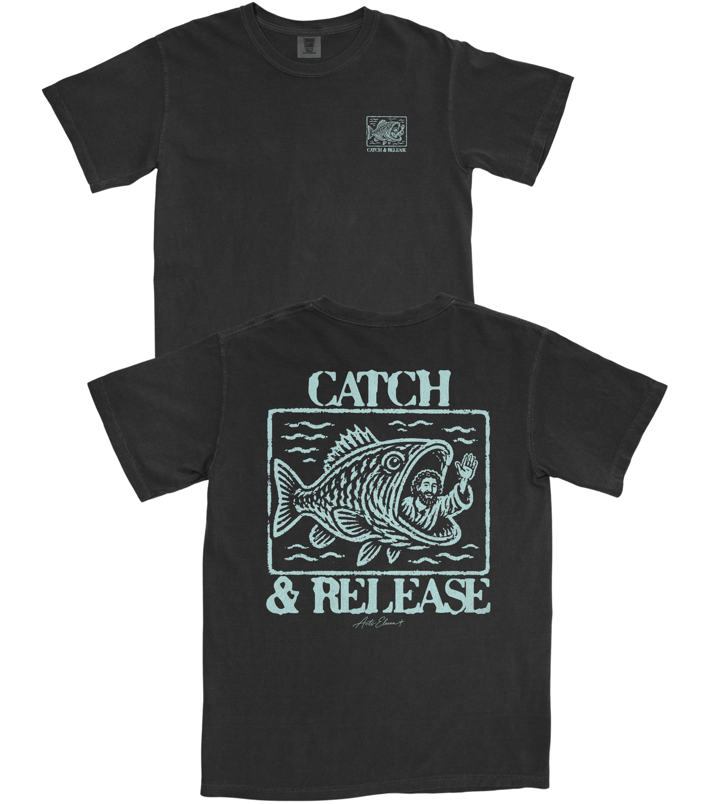 Catch & Release T-Shirt