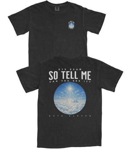 Tell Me T-Shirt