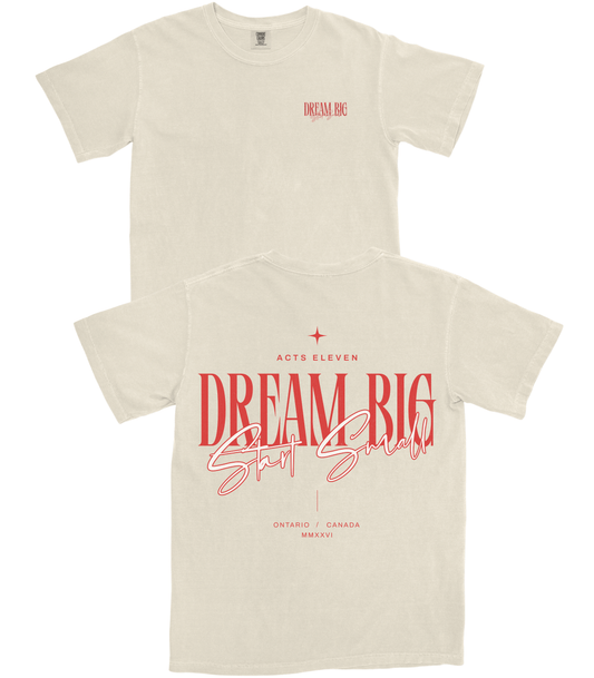 Dream Big T-Shirt