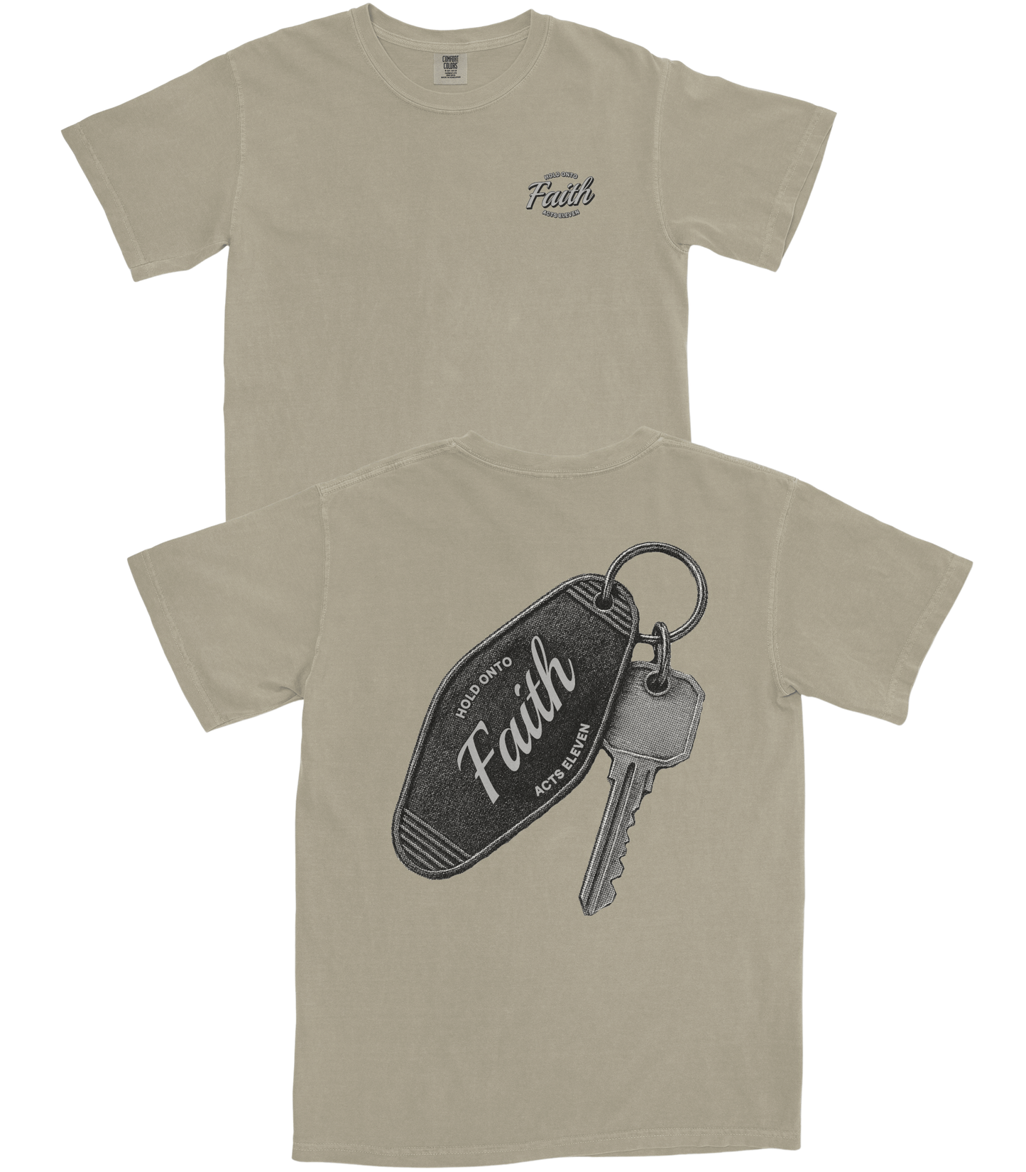 Hold Onto Faith T-Shirt
