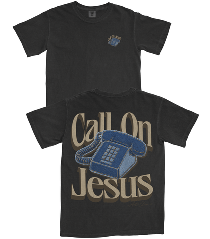 Call on Jesus T-Shirt