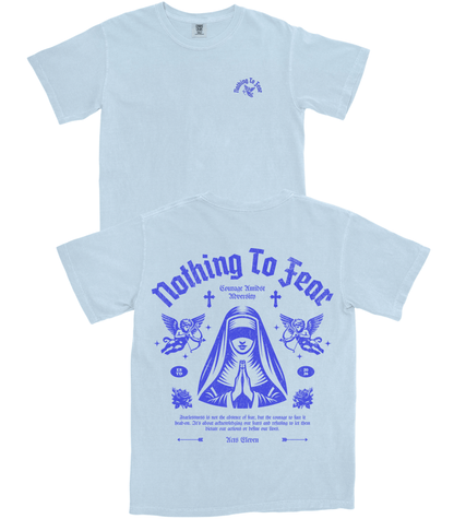 Nothing to Fear T-Shirt
