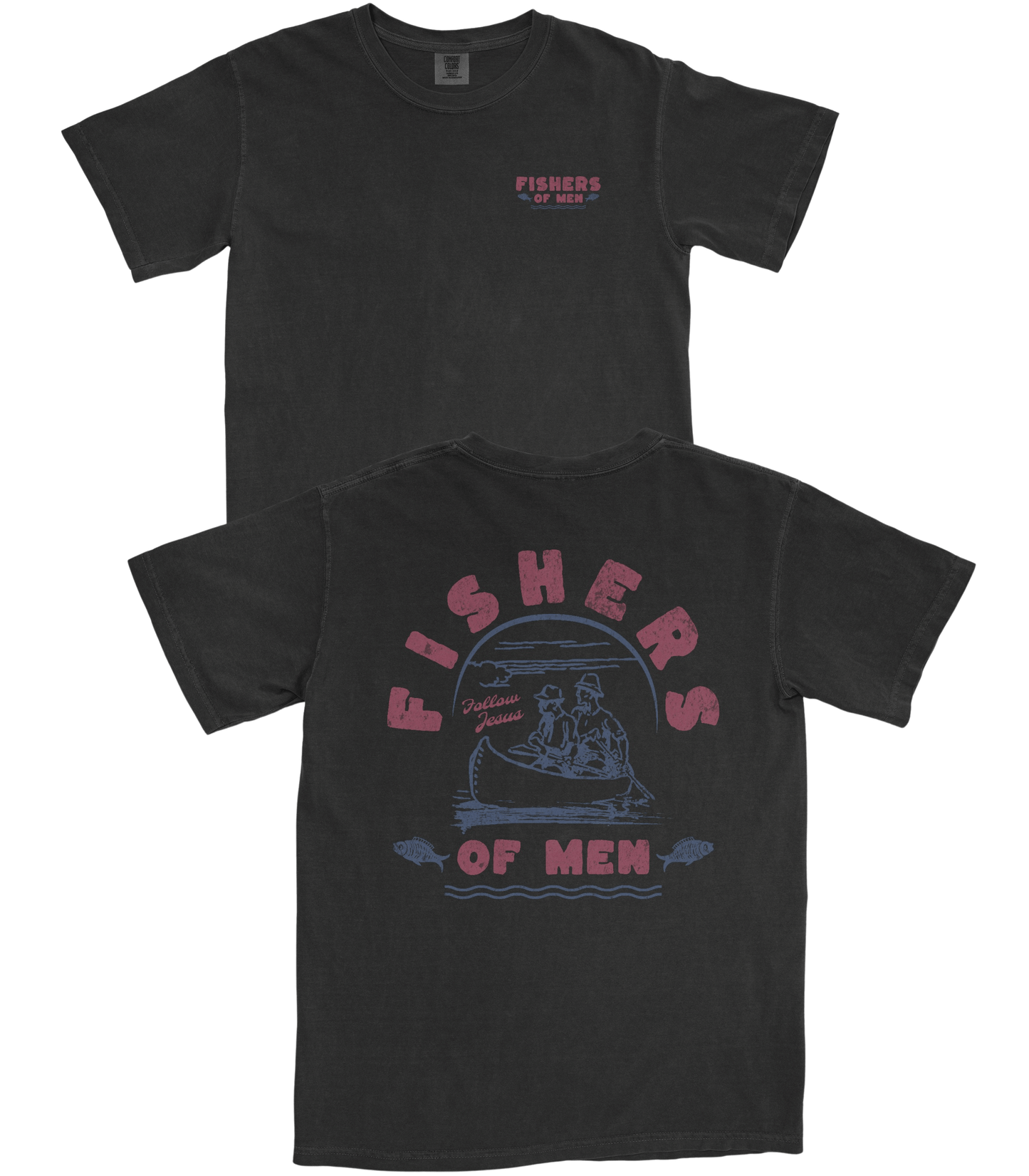 Fishers of Men T-Shirt