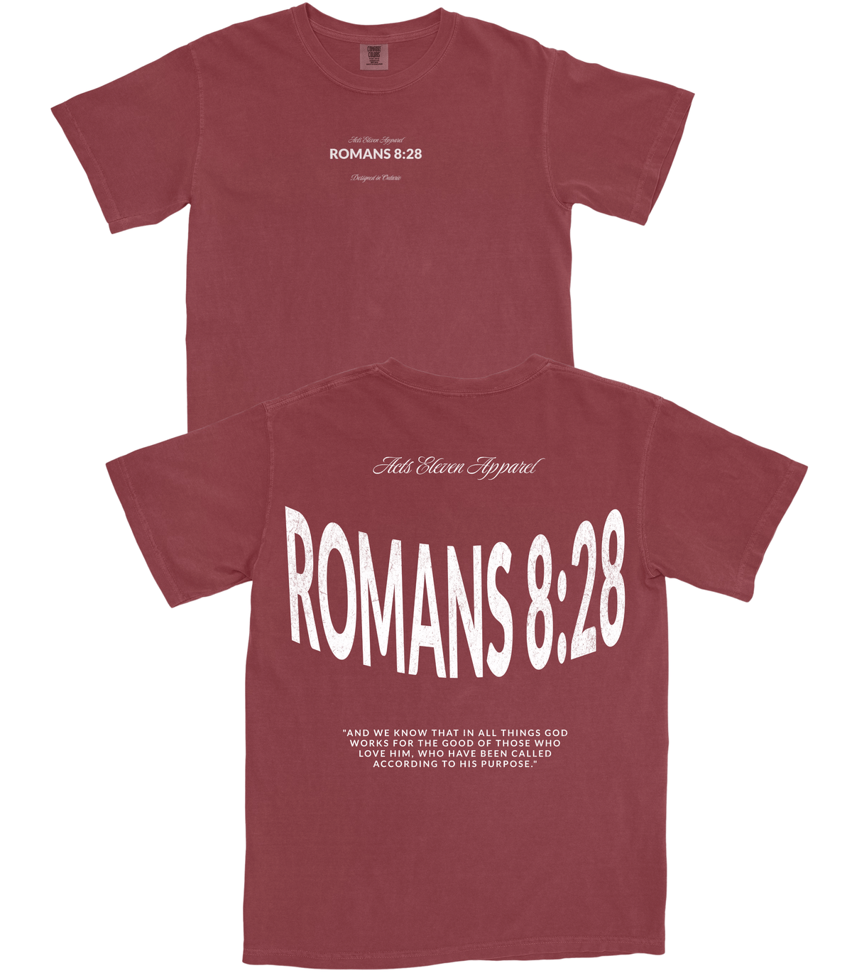 Romans 8:28 T-Shirt