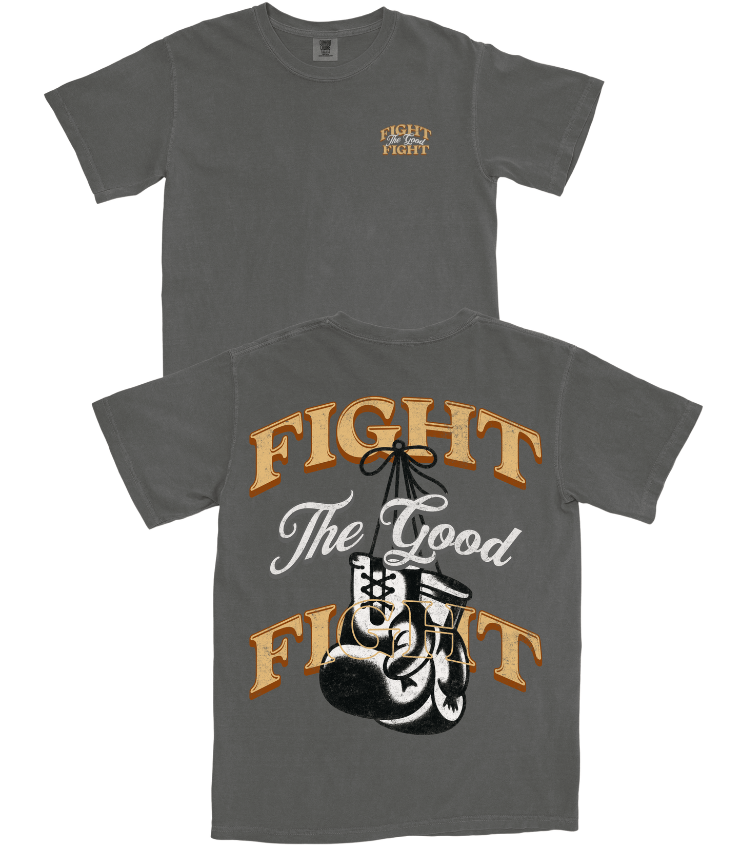 Fight The Good Fight T-Shirt