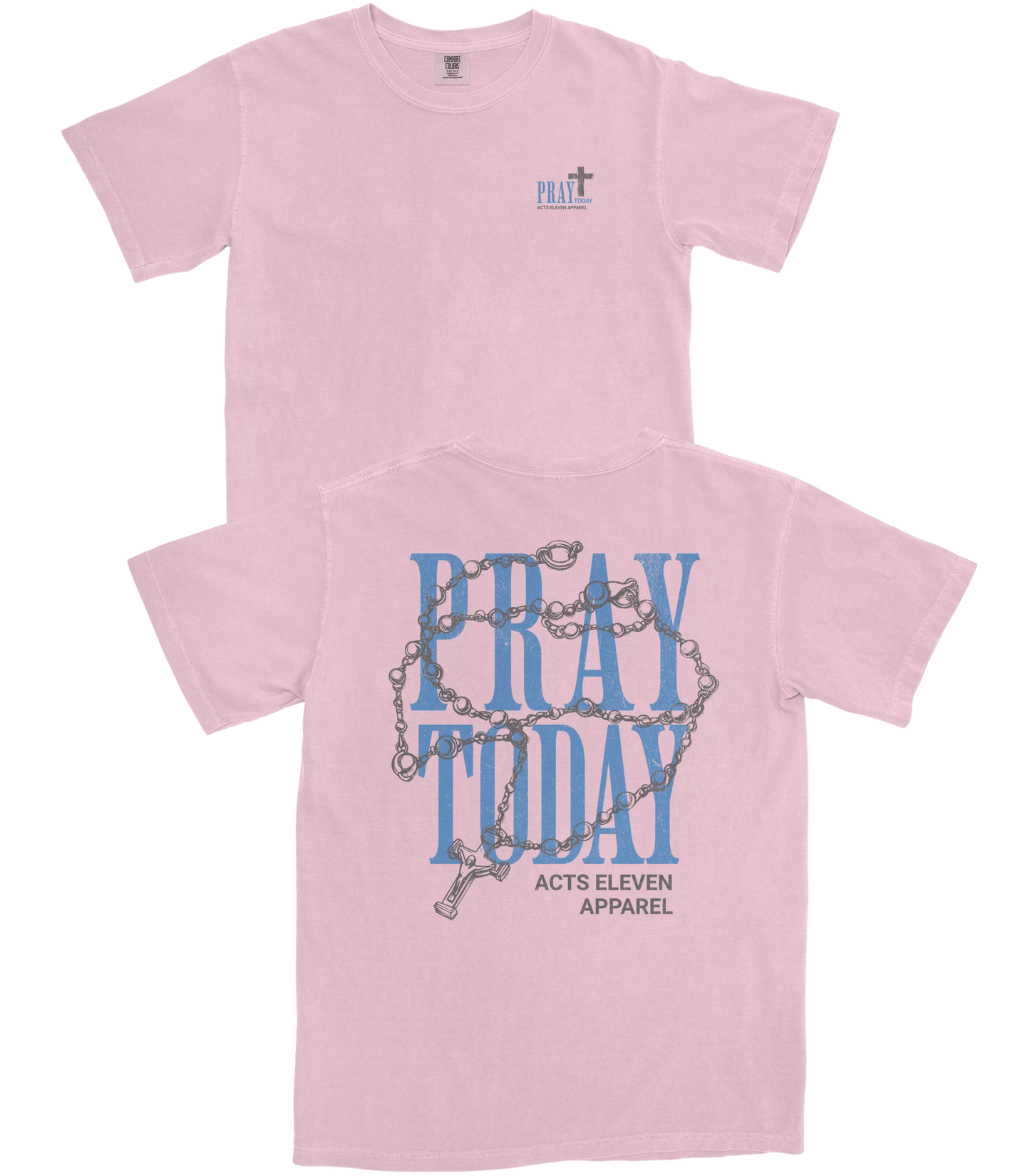 Pray Today T-Shirt