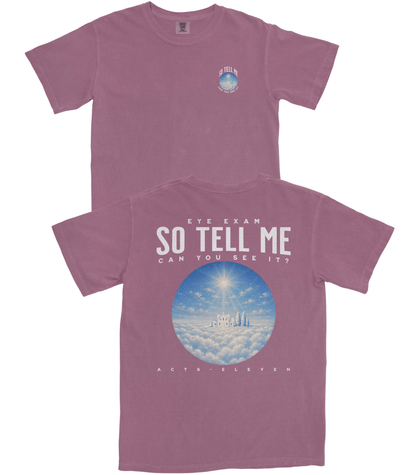 Tell Me T-Shirt