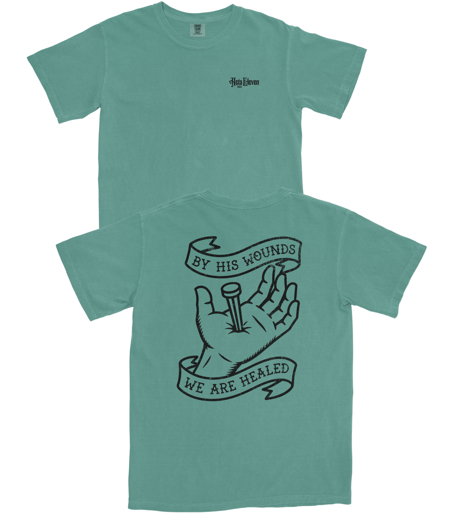 We Are Healed T-Shirt