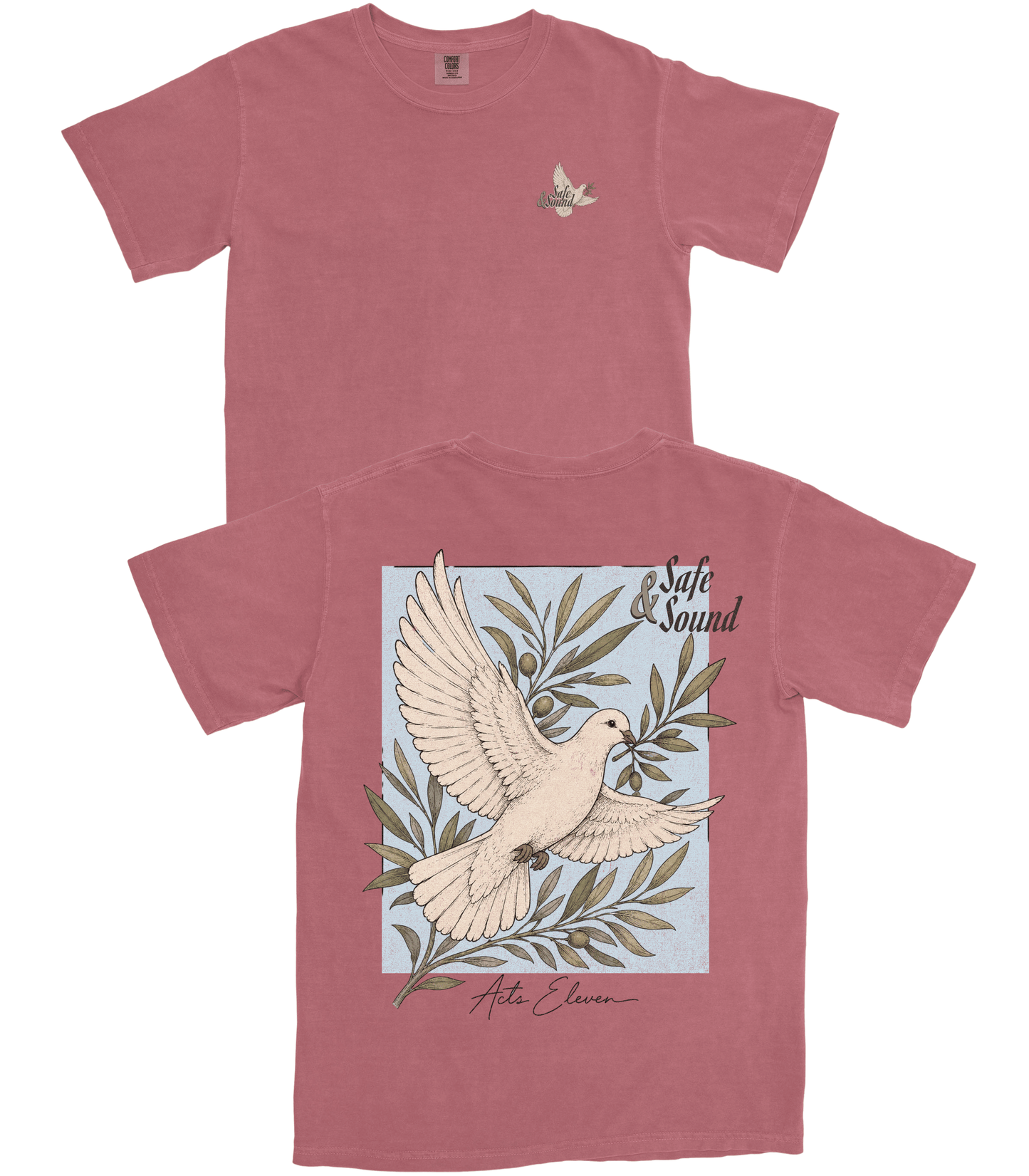 Safe & Sound T-Shirt