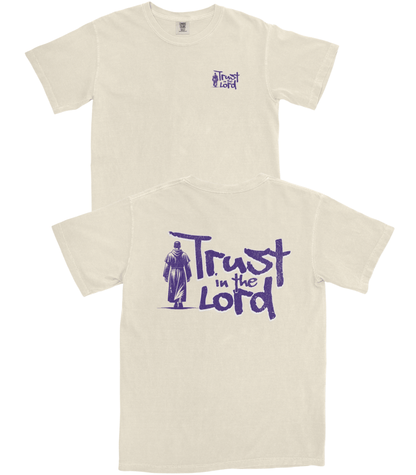 Trust in the Lord T-Shirt
