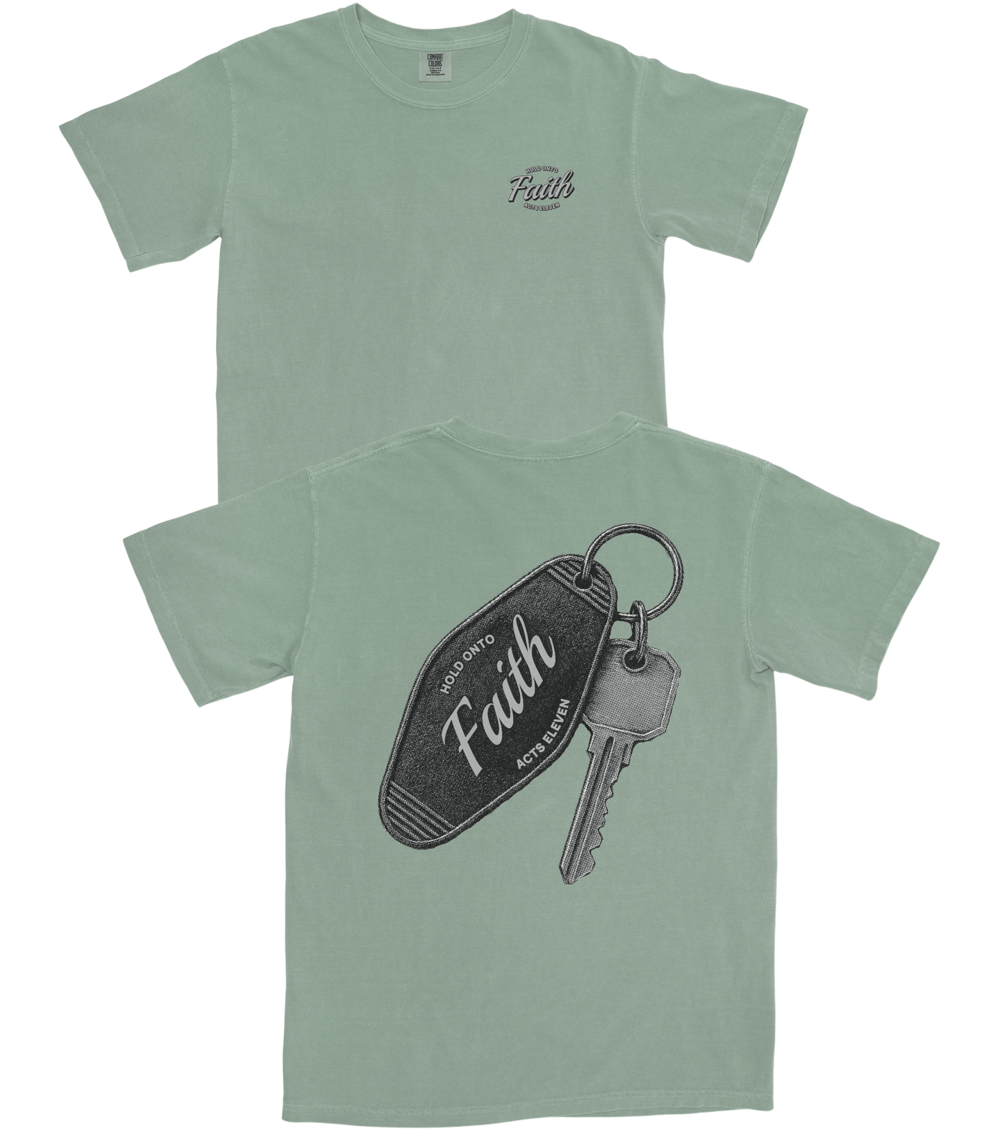 Hold Onto Faith T-Shirt