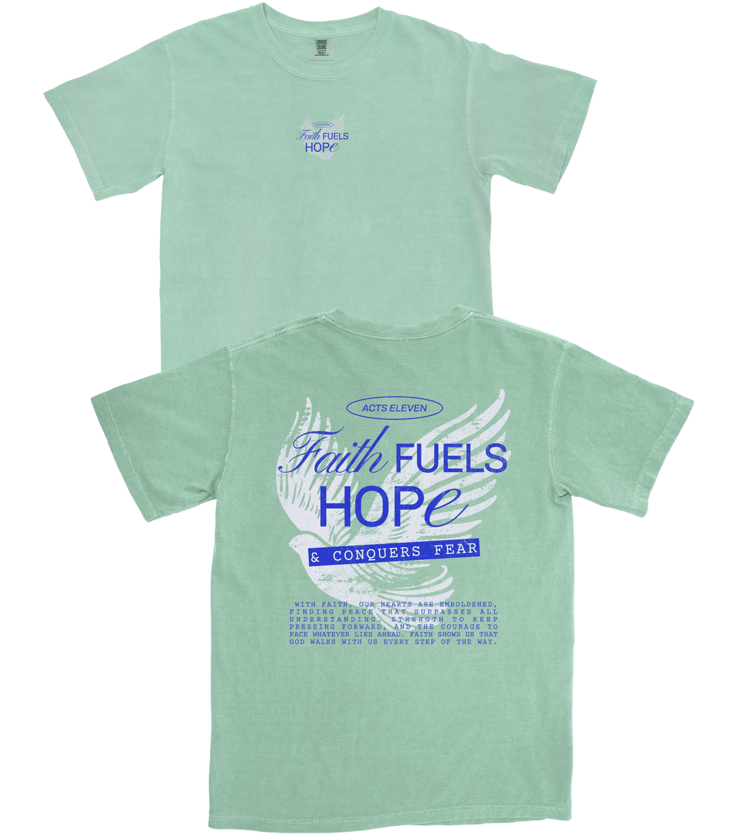 Faith Fuels Hope T-Shirt