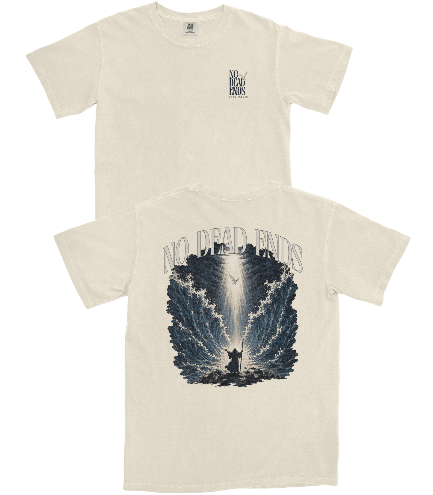 No Dead Ends T-Shirt