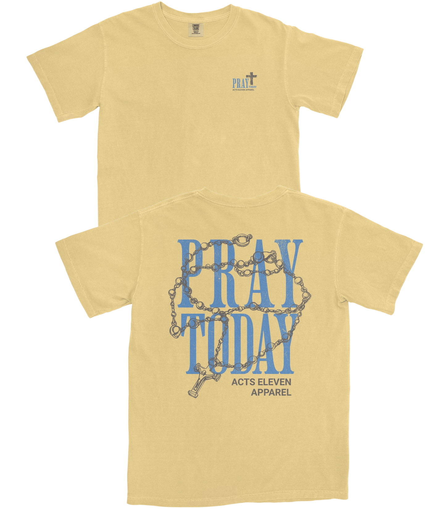 Pray Today T-Shirt
