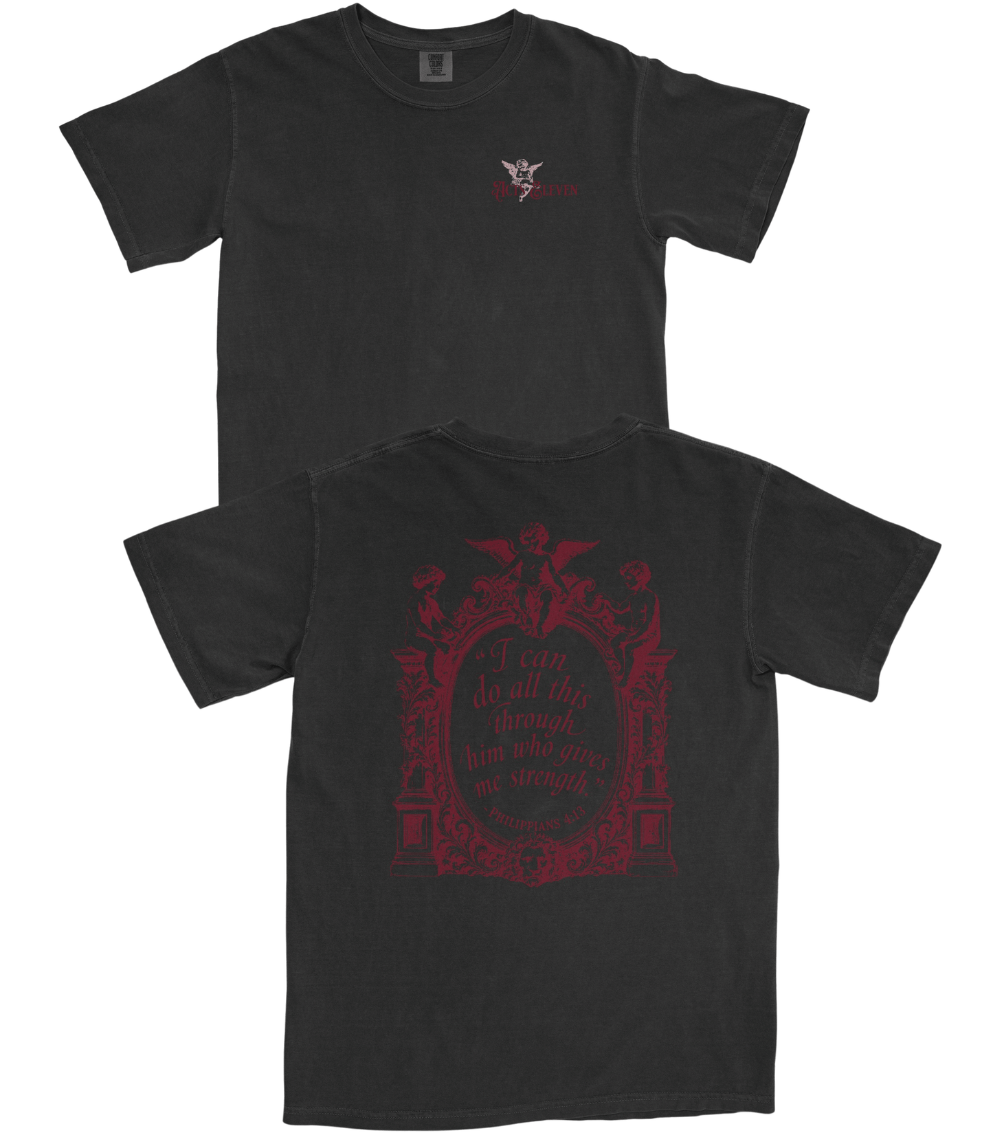 Give Me Strength T-Shirt