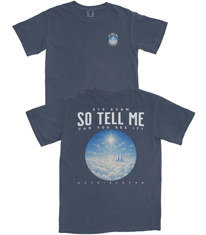 Tell Me T-Shirt