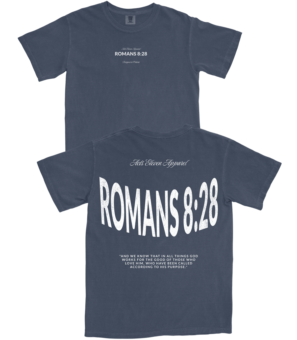 Romans 8:28 T-Shirt