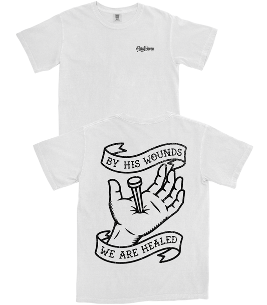 We Are Healed T-Shirt