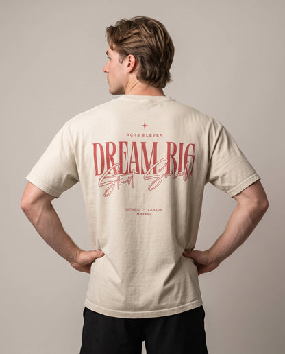 Dream Big T-Shirt