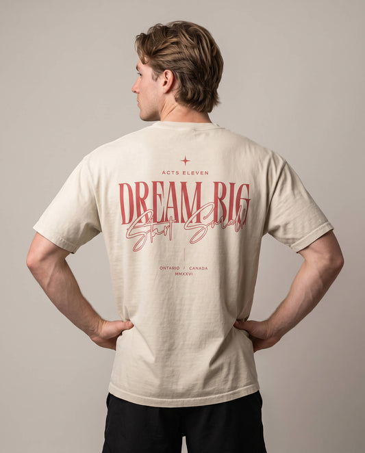 Dream Big T-Shirt